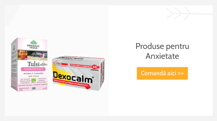 Produse pentru anxietate